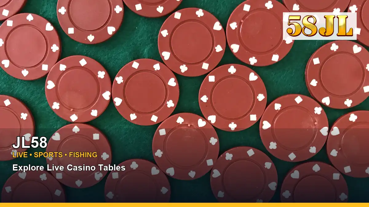 JL58 live casino tables for Philippine players